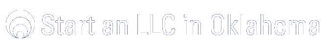 How to Start an LLC in Oklahoma Today